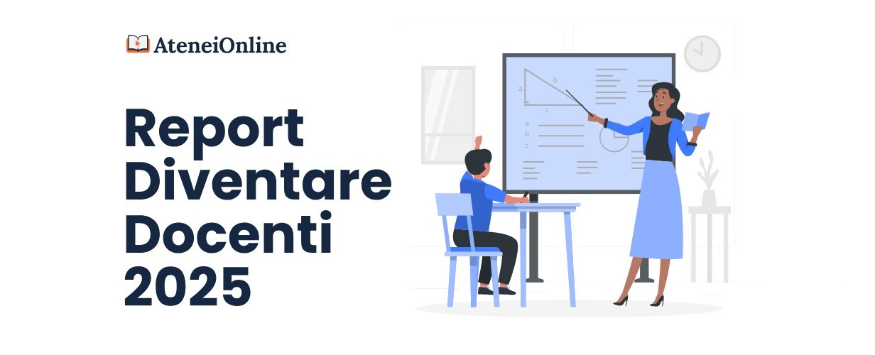 Pubblicato il Report “Diventare Docenti 2025” di AteneiOnline